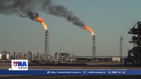 Giá dầu tăng do lo ngại xung đột địa chính trị bùng phát trở lại