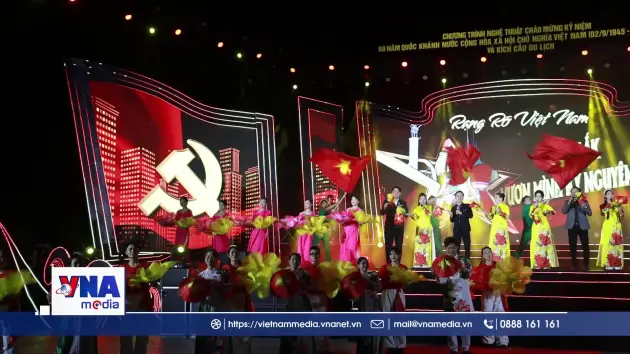 Đặc sắc các chương trình nghệ thuật chào mừng Quốc khánh