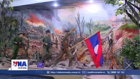 Dấu ấn từ Bảo tàng Liên minh chiến đấu Lào - Việt Nam
