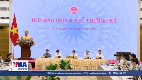 Họp báo Chính phủ thường kỳ tháng 8