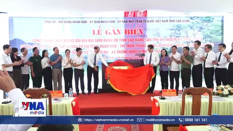 Cao Bằng gắn biển công trình chào mừng Đại hội 