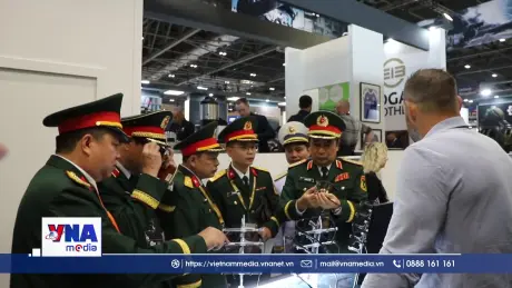 Việt Nam tham dự Triển lãm Thiết bị Quốc phòng và An ninh Quốc tế 2025
