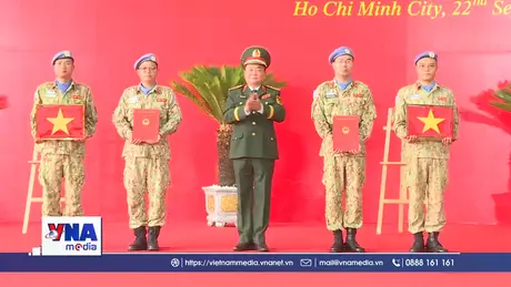 Việt Nam xuất quân lên đường thực hiện nhiệm vụ gìn giữ hòa bình LHQ