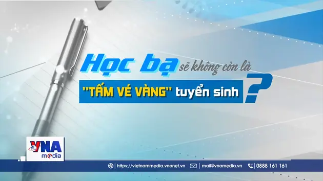  Học bạ sẽ không còn là 