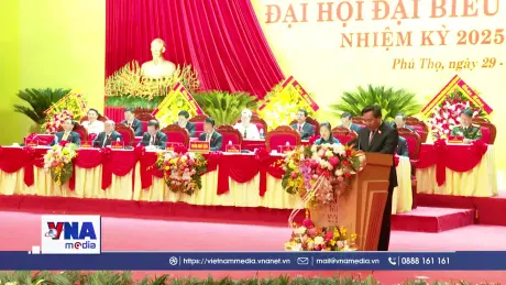 Đại hội đại biểu Đảng bộ tỉnh Phú Thọ thành công tốt đẹp