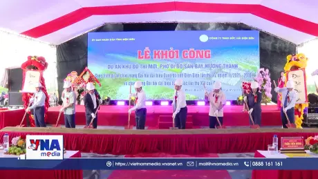 Khởi công xây dựng khu đô thị mới cạnh Cảng hàng không Điện Biên