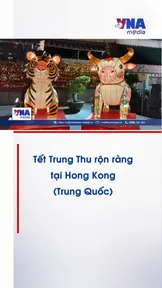Tết Trung Thu rộn ràng tại Hong Kong (Trung Quốc)