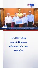 Hơn 752 tỷ đồng ủng hộ đồng bào khắc phục hậu quả bão số 10