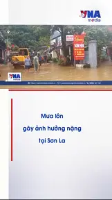 Mưa lớn gây ảnh hưởng nặng tại Sơn La