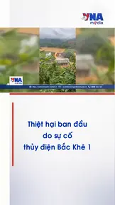 Thiệt hại ban đầu do sự cố thủy điện Bắc Khê 1