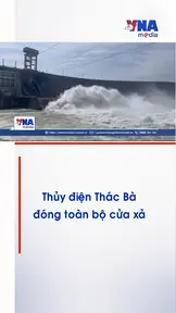 Thủy điện Thác Bà đóng toàn bộ cửa xả