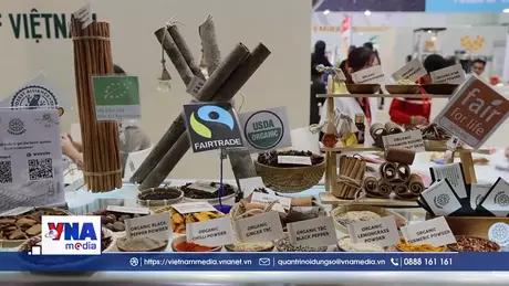 Nông sản Việt Nam nỗ lực bắt kịp xu hướng thế giới