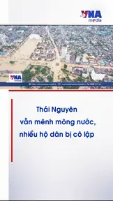 Thái Nguyên vẫn mênh mông nước, nhiều hộ dân bị cô lập