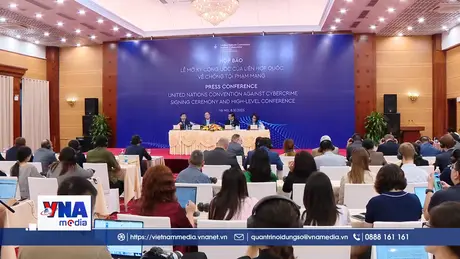 Việt Nam sẵn sàng cho Lễ mở ký Công ước của Liên hợp quốc 