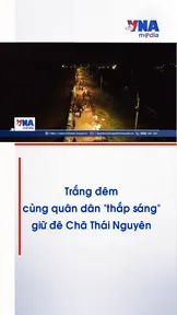 Trắng đêm cùng quân dân 