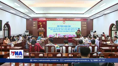 Phát huy vai trò của MTTQ Việt Nam trong thực hiện dân chủ, tạo đồng thuận xã hội 