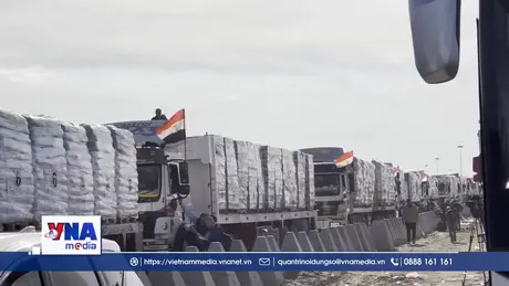 Bắt đầu giai đoạn 2 của thỏa thuận Gaza