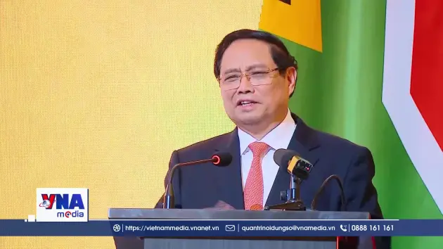 Thủ tướng dự Diễn đàn doanh nghiệp Việt Nam – Nam Phi