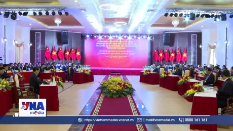 Thúc đẩy hợp tác giữa các tỉnh biên giới Việt Nam và tỉnh Vân Nam