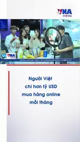 Người Việt chi hơn tỷ USD mua hàng online mỗi tháng