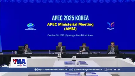APEC đặt ưu tiên tinh thần thương mại tự do và cởi mở