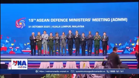 ADMM-19: Đoàn kết ASEAN vì An ninh và Thịnh vượng