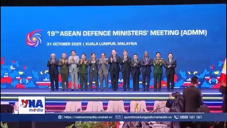ADMM-19: Đoàn kết ASEAN vì An ninh và Thịnh vượng