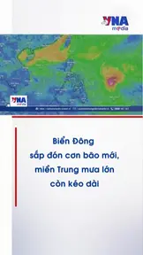Biển Đông sắp đón cơn bão mới, miền Trung mưa lớn còn kéo dài