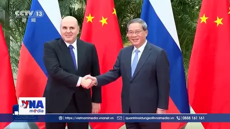 Trung Quốc và Nga tăng cường hợp tác song phương