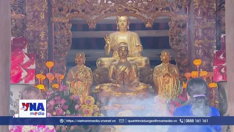 Quảng Ninh – Trung tâm của di sản văn hóa Phật giáo Trúc Lâm