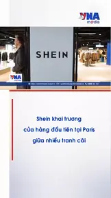 Shein khai trương cửa hàng đầu tiên tại Paris giữa nhiều tranh cãi