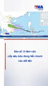Bão số 13 tiệm cận cấp siêu bão đang tiến nhanh vào đất liền