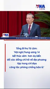 Tổng Bí thư Tô Lâm: Hội nghị Trung ương 14 kết thúc sớm hơn dự kiến để tập trung công tác phòng chống bão lũ