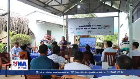 “Điểm hẹn ngư dân” - Cùng ngư dân gỡ “thẻ vàng”