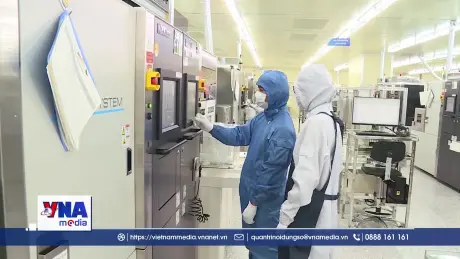 Ngành bán dẫn Việt Nam bứt phá trong cuộc đua toàn cầu