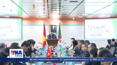 Kỳ họp Ủy ban liên Chính phủ Việt Nam - Algeria lần thứ 13