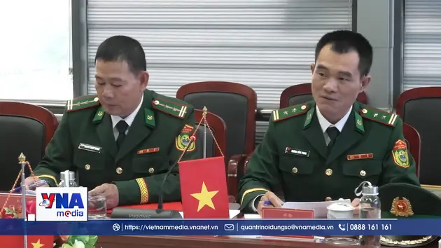 Biên phòng Việt Nam và Trung Quốc duy trì cơ chế hợp tác