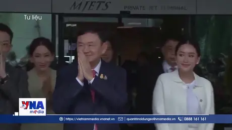 Cựu Thủ tướng Thaksin đối mặt với việc truy thu thuế