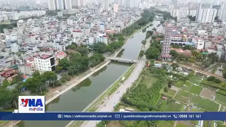 Hà Nội chỉnh trang, tái thiết công viên tuyến hai bên sông Tô Lịch