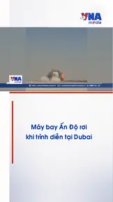 Máy bay Ấn Độ rơi khi trình diễn tại Dubai