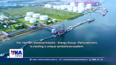 Petrovietnam xây dựng chuỗi giá trị tuần hoàn