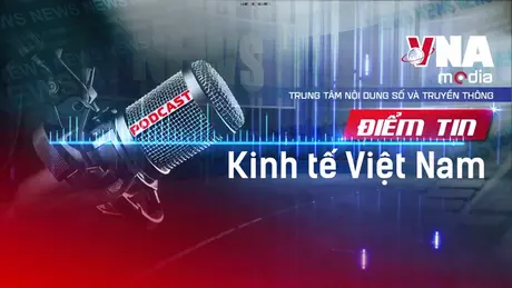 Điểm tin kinh tế 1/12/2025