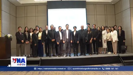 Gặp gỡ các đối tác truyền thông Việt Nam và Thái Lan