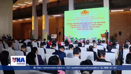 Khai trương Bảo tàng Quốc hội Việt Nam