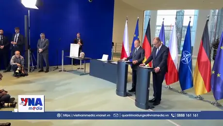 Đức và Ba Lan tăng cường quan hệ song phương