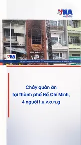 Cháy quán ăn tại Thành phố Hồ Chí Minh, 4 người thiệt mạng