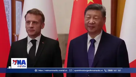 Trung, Pháp đạt đồng thuận trong nhiều vấn đề