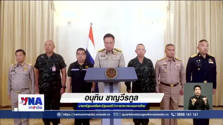 Thái Lan và Campuchia thông tin về diễn biến biên giới