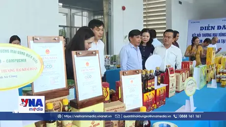 Diễn đàn kết nối thương mại vùng biên giới Việt Nam – Campuchia