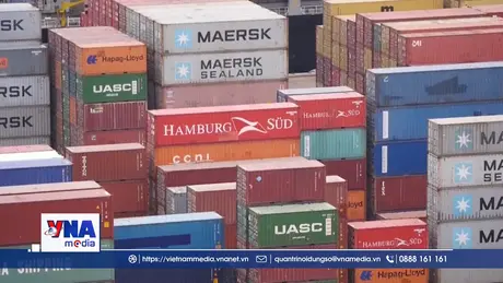 Mexico tăng mạnh thuế nhập khẩu đối với nhiều nước châu Á